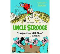 Walt Disney's Uncle Scrooge: "Only a Poor Old Man" by Carl Barks