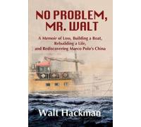 Walt Hackman No Problem, Mr. Walt (Tascabile)