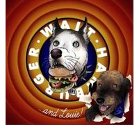 Walt Hamburger - ... And Louie!