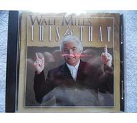 Walt Mills - This Is That