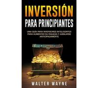 Walt Waine Walter Wayne Spanish Investing for Beginners (Tascabile)