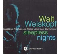 Walt Weiskopf Sextet Sleepless Nights (CD) Album