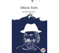 Walt Whitman Drum Taps (Tascabile)