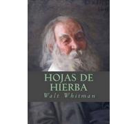 Walt Whitman Hojas de Hierba (Tascabile)