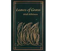 Walt Whitman Leaves of Grass (Copertina rigida) Leather-bound Classics