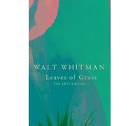Walt Whitman Leaves of Grass (Legend Classics) (Tascabile)