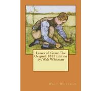 Walt Whitman Leaves of Grass (Tascabile)
