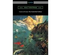 Walt Whitman Leaves of Grass (Tascabile)