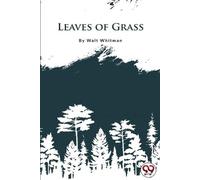 Walt Whitman Leaves of Grass (Tascabile)