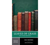Walt Whitman Leaves of Grass (Tascabile) Norton Critical Editions