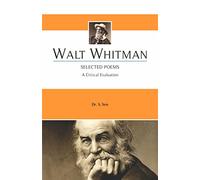 Walt Whitman: Selected Poems