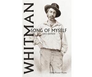 Walt Whitman: Song of Myself (1855 edition): 1855 Edition