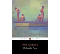Walt Whitman The Complete Poems (Tascabile)