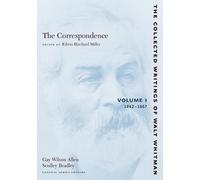 Walt Whitman The Correspondence: Volume I (Tascabile)