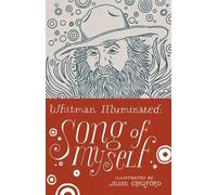 Walt Whitman Whitman Illuminated: Song of Myself (Copertina rigida)