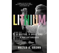 Walter A. Brown Lithium (Tascabile)