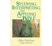 Walter A. Henrichsen Gayle Studying, Interpreting, and Applying th (Tascabile)