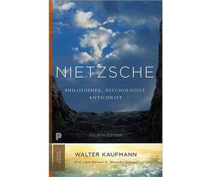 Walter A. Kaufmann Nietzsche (Tascabile) Princeton Classics