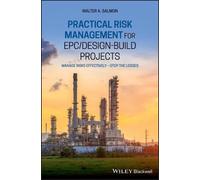 Walter A. Salmo Practical Risk Management for EPC / Design-Bu (Copertina rigida)