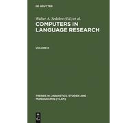 Walter A. Sedelow Computers in Language Research 2 (Copertina rigida)