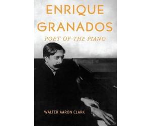 Walter Aaron Clark Enrique Granados (Tascabile)