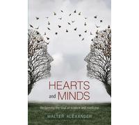 Walter Alexander Hearts and Minds (Tascabile)