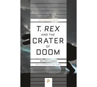 Walter Alvarez T. rex and the Crater of Doom (Tascabile)