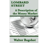 Walter Bagehot Lombard Street (Tascabile)