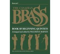 Walter Barnes The Canadian Brass Book of Beginning Quintets (Tascabile)