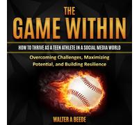 Walter Beede The Game Within (Tascabile)