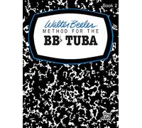 Walter Beeler Method for the Bb-flat Tuba
