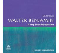 Walter Benjamin: A Very Short Introduction