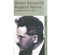 Walter Benjamin Angelus Novus: Ausgewählte Schriften 2 (Tascabile)