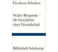 Walter Benjamin - die Geschichte einer Freundschaft: 467