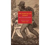 Walter Benjamin The Storyteller Essays (Tascabile)
