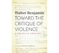 Walter Benjamin Toward the Critique of Violence (Copertina rigida)