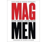 Walter Bernard Milton Glaser Mag Men (Copertina rigida)