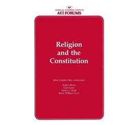 Walter Berns etc. Religion and the Constitution (Tascabile)