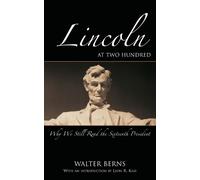 Walter Berns Lincoln at Two Hundred (Tascabile)