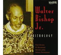 Walter Bishop Jr. - Ornithology [Import]