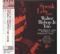 Walter Bishop Jr.Trio - Speak Low Again [Ltd. Paper Sl