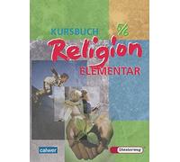 Walter Boes Cor Kursbuch Religion Elementar 5/6: Ein Arbeitsbuch für (Tascabile)