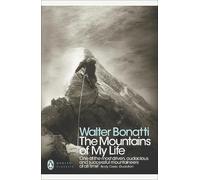 Walter Bonatti The Mountains of My Life (Tascabile) Penguin Modern Classics