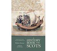 Walter Bower A History Book for Scots (Tascabile)