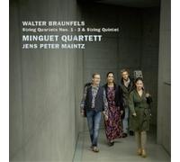 Walter Braunfel Walter Braunfels: String Quartets Nos. 1-3 & String Quinte (CD)