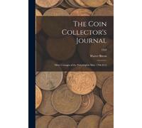 Walter Breen The Coin Collector's Journal (Tascabile)