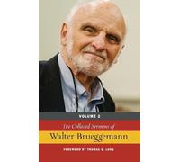 Walter Brueggem The Collected Sermons of Walter Brueggemann, (Copertina rigida)