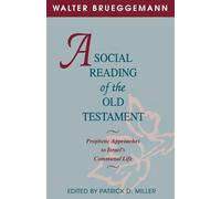 Walter Brueggemann A Social Reading of the Old Testament (Tascabile)