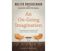 Walter Brueggemann Clover Reuter Beal An On-Going Imagination (Tascabile)
