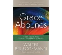 Walter Brueggemann Grace Abounds (Tascabile) Walter Brueggemann Library